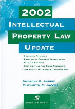 2002 Intellectual Property Law Update