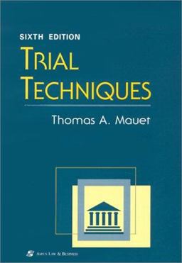 Trial Techniques 6th 9780735532403 Front Cover