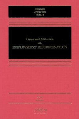 Cases and Materials on Employment Discrimination