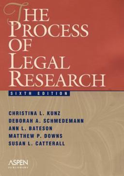 The Process of Legal Research The Process of Legal Research