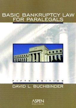 Basic Bankruptcy Law for Paralegals 5th 9780735539754 Front Cover
