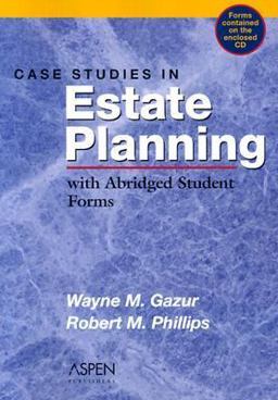 Case Studies in Estate Planning  9780735544338 Front Cover