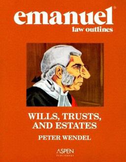 Wills, Trusts, and Estates