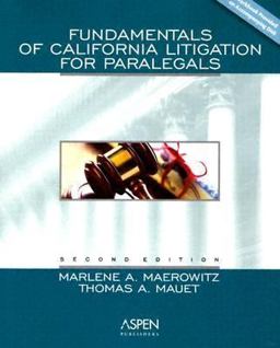 Fundamentals of California Litigation for Paralegals 2nd 9780735546516 Front Cover