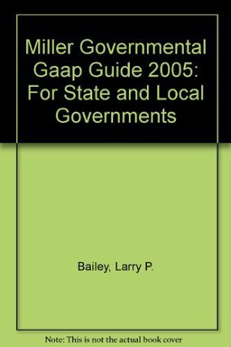 Miller Governmental GAAP Guide 2005