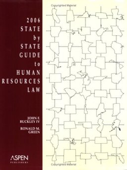 State by State Guide to Human Resources Law 2006