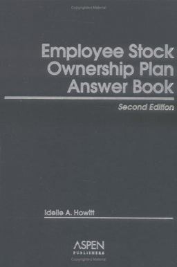 Employee Stock Ownership Plan Answer Book