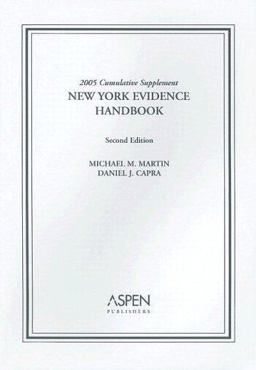 New York Evidence Handbook New York Evidence Handbook