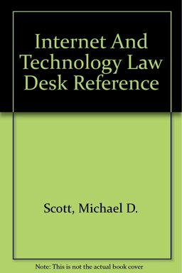 Internet and Technology Law Desk Reference 2001
