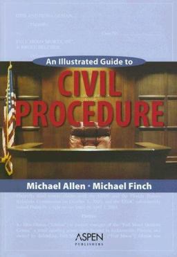 An Illustrated Guide to Civil Procedure