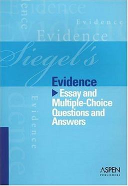 Siegel's Evidence