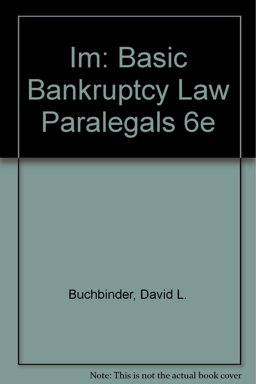 Basic Bankruptcy Law for Paralegals