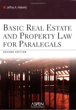 Basic Real Estate and Property Law for Paralegals 2nd 9780735558496 Front Cover