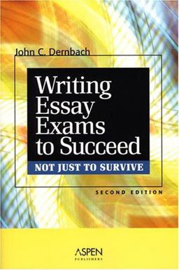 Writing Essay Exams to Succeed (Not Just to Survive) 2nd 9780735562820 Front Cover