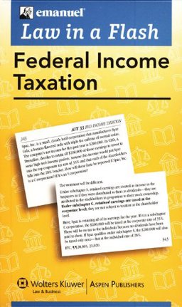 Federal Income Taxation  9780735563582 Front Cover