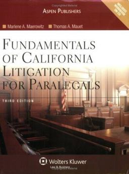 Fundamentals of California Litigation for Paralegals 3rd 9780735563889 Front Cover