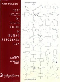 2007 State by State Guide to Human Resources Law