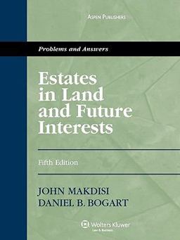 Estates and Future Interests 5e 5th 9780735565340 Front Cover