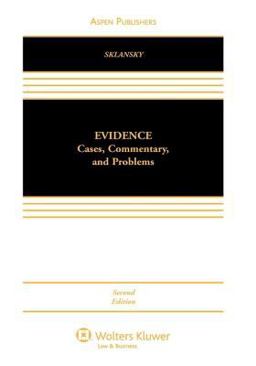 Evidence Cases, Commentary, and Problems 2nd 9780735565623 Front Cover