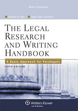 Legal Research and Writing A Basic Approach for Paralegals 5th 9780735567382 Front Cover