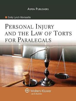 Personal Injury and the Law of Torts for Paralegals  9780735569577 Front Cover