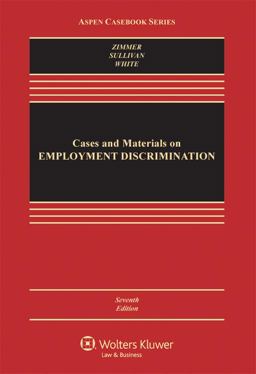 Cases and Materials on Employment Discrimination