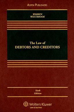 The Law of Debtors and Creditors