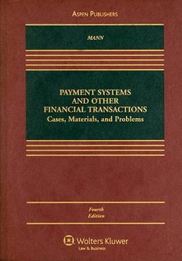 Payment System and Other Financial Transactions