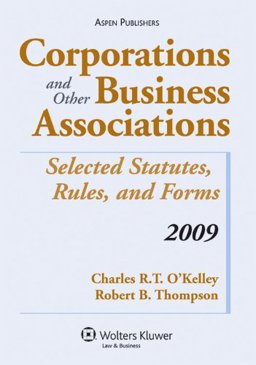 Corporations and Business Organizations 2009 Statutory Supplement  9780735579446 Front Cover