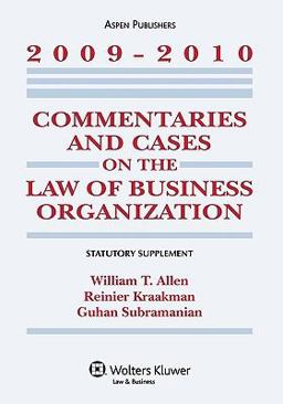 Commentaries and Cases Law Business Organization 2009-2010 Stat Sup