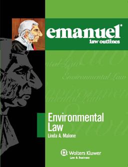Emanuel Law Outlines Environmental Law 2010 3rd 9780735589964 Front Cover