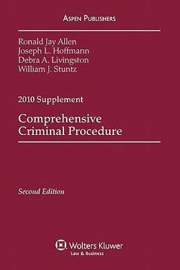 Comprehensive Criminal Procedure 2010 Case Supplement
