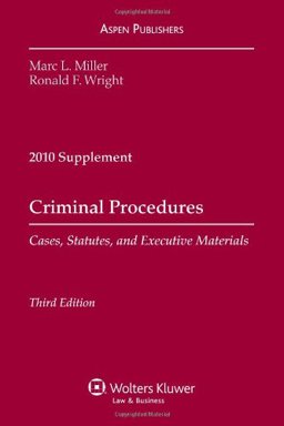 Criminal Procedure 2010 Case Supplement Criminal Procedure 2010 Case Supplement