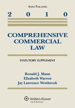 Comprehensive Commercial Law 2010 Statutory Supplement