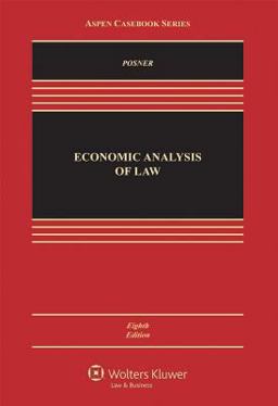 Economic Analysis of Law 8th 9780735594425 Front Cover