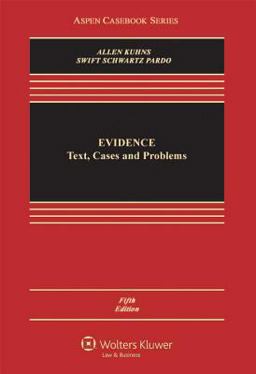 Evidence Text Cases and Problems 5th 9780735596405 Front Cover