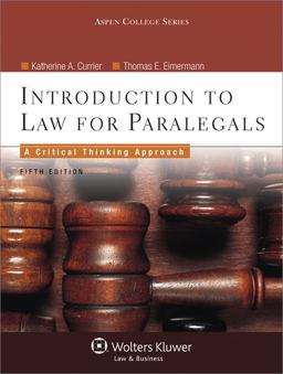 Introduction to Law for Paralegals Critical Thinking Approach 5th 9780735598751 Front Cover