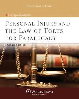 Personal Injury and the Law of Torts for Paralegals 2nd 9780735598775 Front Cover