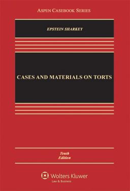 Cases and Materials on Torts
