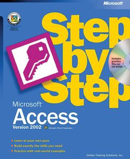 Microsoft Access Version 2002 Step by Step