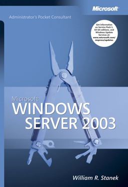 Microsoft Windows Server 2003 Administrator's Pocket Consultant