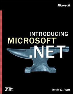 Introducing Microsoft.NET 1st 2002 9780735613775 Front Cover