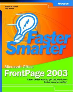 Faster Smarter Microsoft® Office FrontPage® 2003