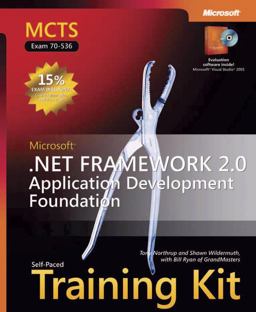 Microsoft . Net Framework 2. 0--Application Development Foundation