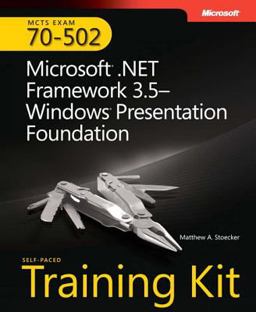 Microsoft® .NET Framework 3. 5windows® Presentation Foundation