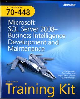 Microsoft® SQL Server® 2008 - Business Intelligence Development and Maintenance