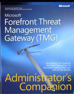 Microsoft Forefront Threat Management Gateway (TMG)