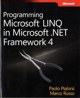 Programming Microsoft Linq in . Net Framework 4  9780735640573 Front Cover