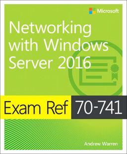 Exam Ref 70-741 Networking with Windows Server 2016  9780735697423 Front Cover