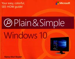 Windows 10 Plain and Simple
